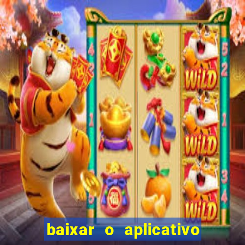 baixar o aplicativo truco vamos